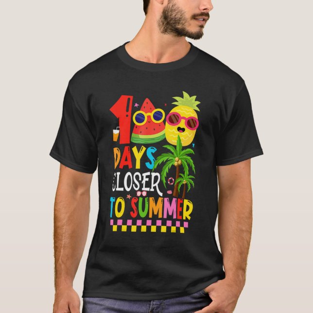 Camiseta 100 Days Closer To Summer 100th Day Of School (Anverso)