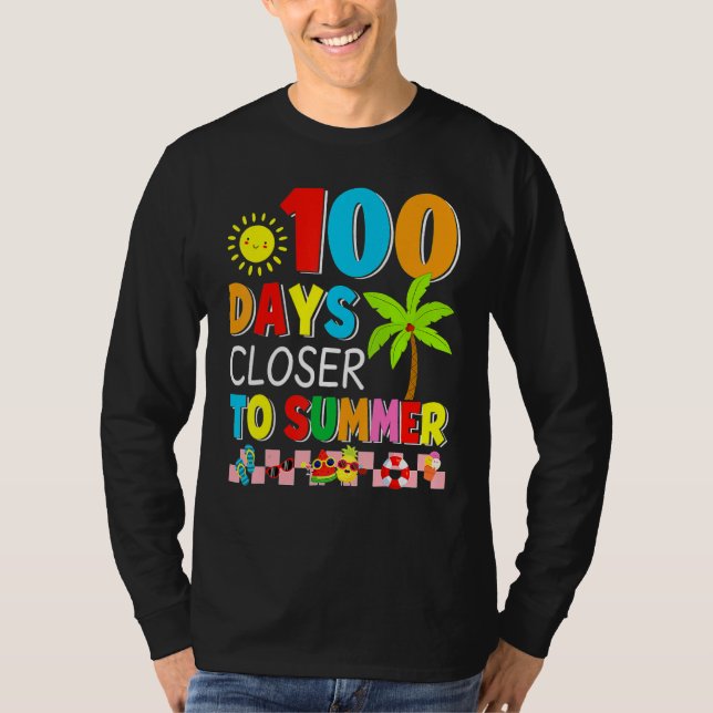 Camiseta 100 Days Closer To Summer 100th Day Of School  Tea (Anverso)