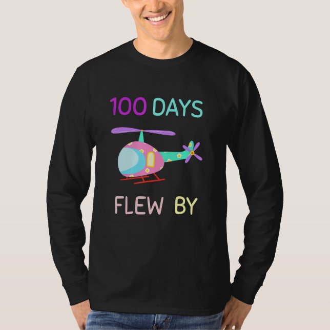 Camiseta 100 Days Flew By  100 Days Of School   helicopter (Anverso)