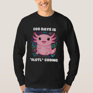 Camiseta 100 Days is ALOTL Coding Axolotl Programmer Teache