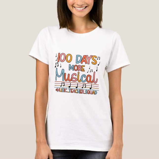 Camiseta 100 Days More Musical Notes 100 Days Of School Mus (Anverso)