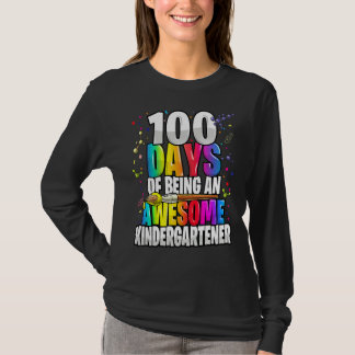 Camiseta 100 Days Of Being An Awesome Kindergartener 100th 