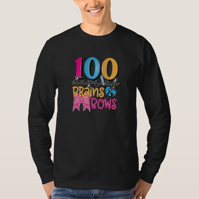 Camiseta 100 Days Of Brain And Bows 100 Days Of School (Anverso)