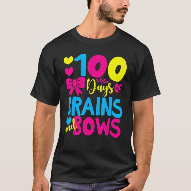 Camiseta 100 Days of Brains And Bows 100 Days Of School Gir (Anverso)