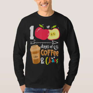 Camiseta 100 Days Of Coffee & Chaos 100th Day School Teache