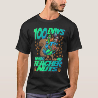 Camiseta 100 Days of driving my Teacher Nuts - Squirrel Sch