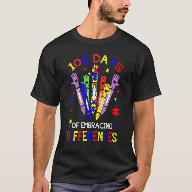 Camiseta 100 Days Of Embracing Differences Autism 100th Day (Anverso)