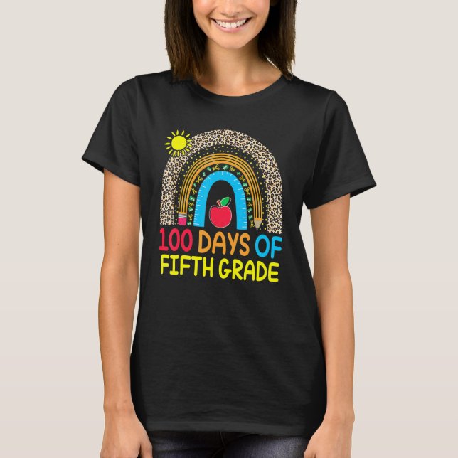 Camiseta 100 Days Of Fifth Grade Leopard Rainbow 100th Day  (Anverso)