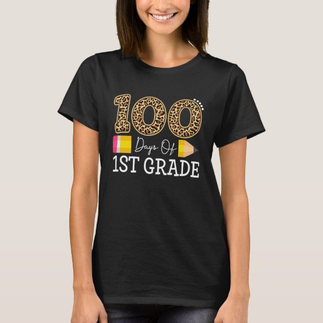 Camiseta 100 Days Of First Grade Leopard Happy 100th Day Of (Anverso)