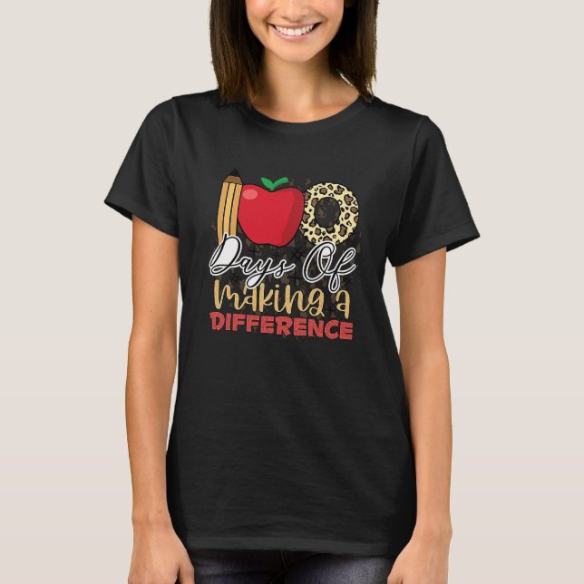 Camiseta 100 days of making a difference student teacher  1 (Anverso)