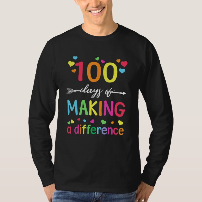 Camiseta 100 Days Of Making Difference 100th Day Of School  (Anverso)