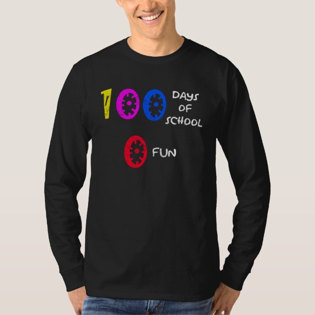 Camiseta 100 Days Of School 0 Fun (Anverso)