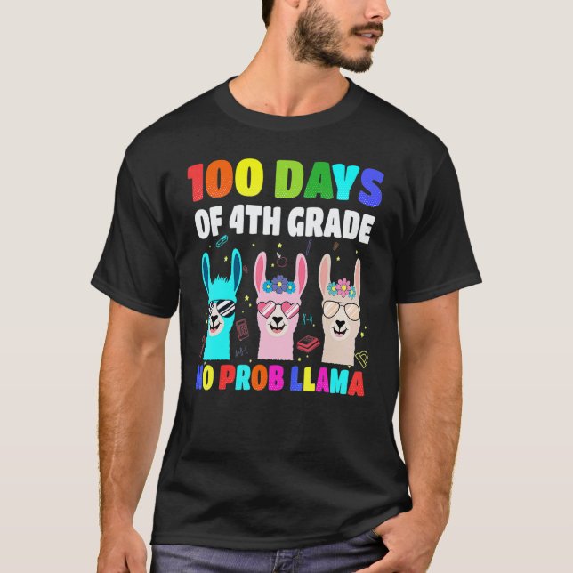 Camiseta 100 Days Of School 4th Grade No Probllama Llama Bo (Anverso)