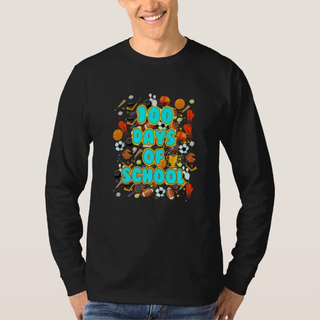 Camiseta 100 days Of School Ball sport  Teacher Or Student (Anverso)
