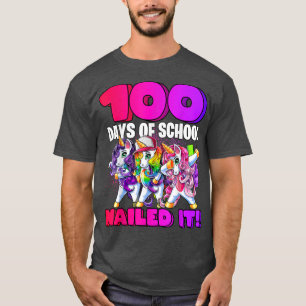 Camiseta 100 Days of School Dabbing Unicorn Nailed It Kinde