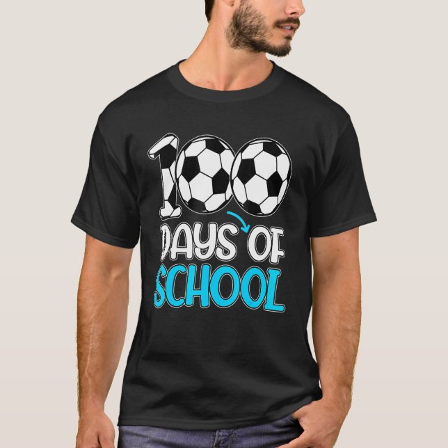 Camiseta 100 Days Of School Gifts 100th Day Soccer Teacher  (Anverso)