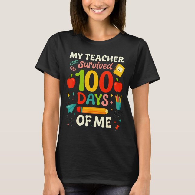 Camiseta 100 Days Of School My Teacher Survived 100 Days Of (Anverso)