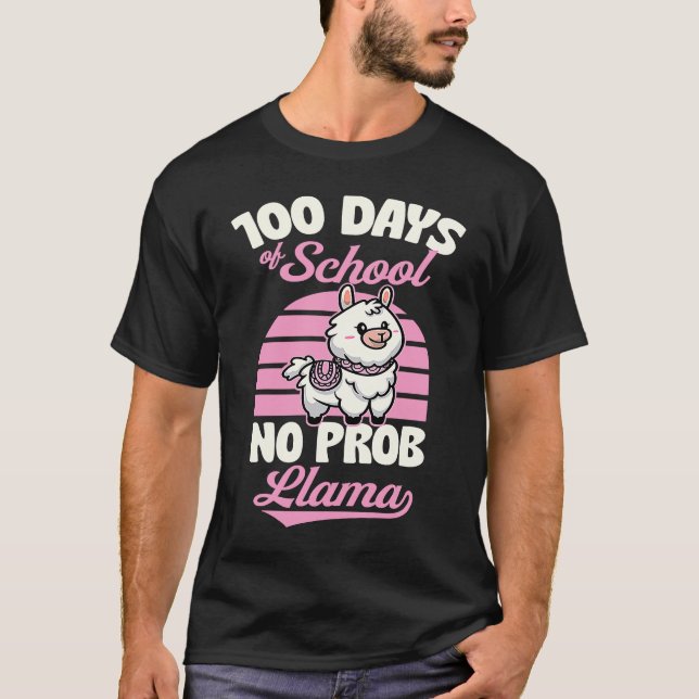 Camiseta 100 Days Of School No Prob Llama Cute Animal  Joke (Anverso)
