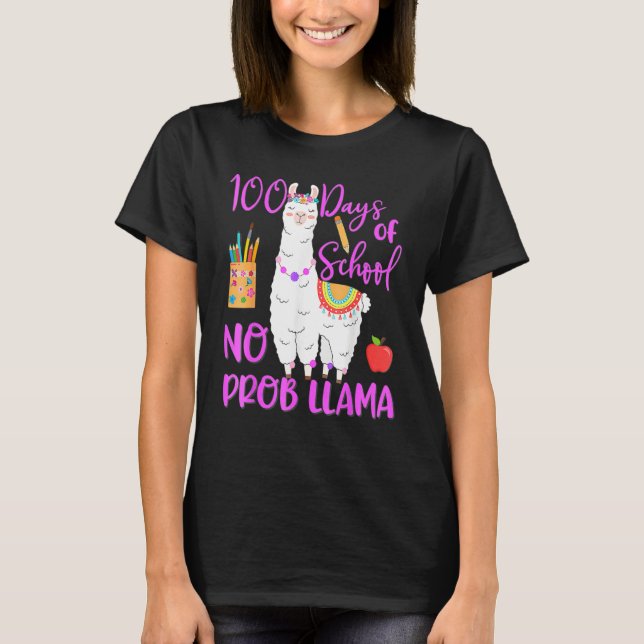 Camiseta 100 Days Of School No Prob Llama Llama Teacher 100 (Anverso)