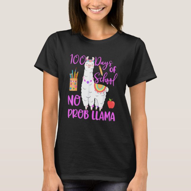 Camiseta 100 Days Of School No Prob Llama Llama Teacher 100 (Anverso)