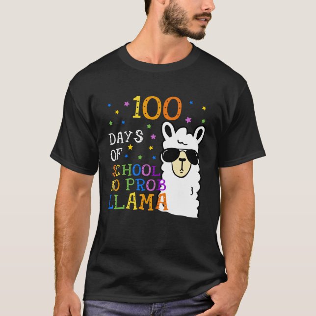 Camiseta 100 Days Of School No Prob llama Llama Teacher 100 (Anverso)