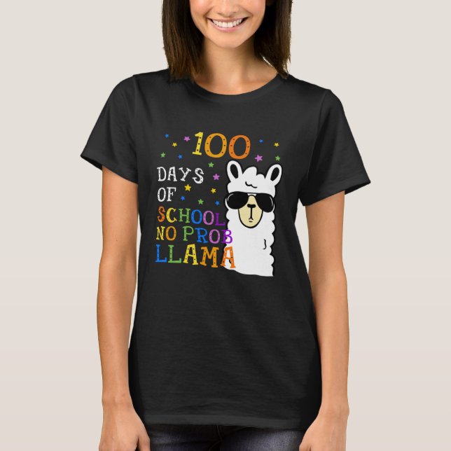 Camiseta 100 Days Of School No Prob llama Llama Teacher 100 (Anverso)