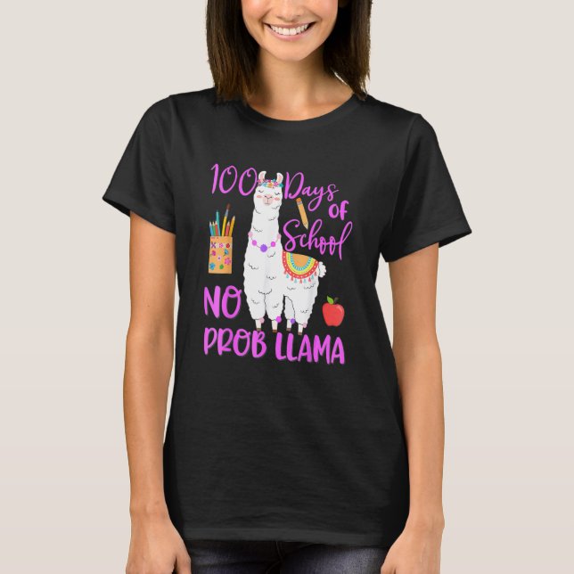 Camiseta 100 Days Of School No Prob Llama Llama Teacher 100 (Anverso)