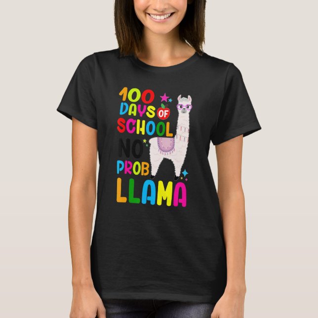 Camiseta 100 Days Of School No Prob-llama Llama Teacher 100 (Anverso)