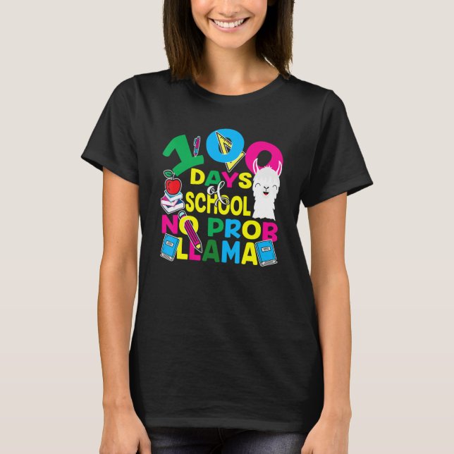 Camiseta 100 Days Of School No Prob-llama Llama Teacher And (Anverso)