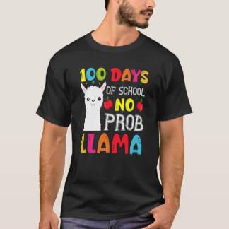 Camiseta 100 Days Of School No Prob llama Llama Teacher And