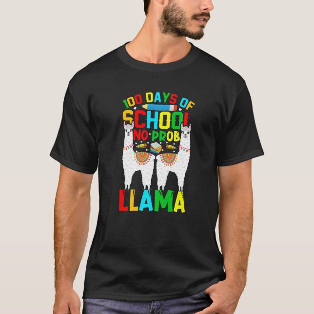 Camiseta 100 Days Of School No Prob-llama Llama Teacher And (Anverso)