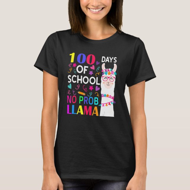 Camiseta 100 Days Of School No Prob Llama Llama Teacher Stu (Anverso)