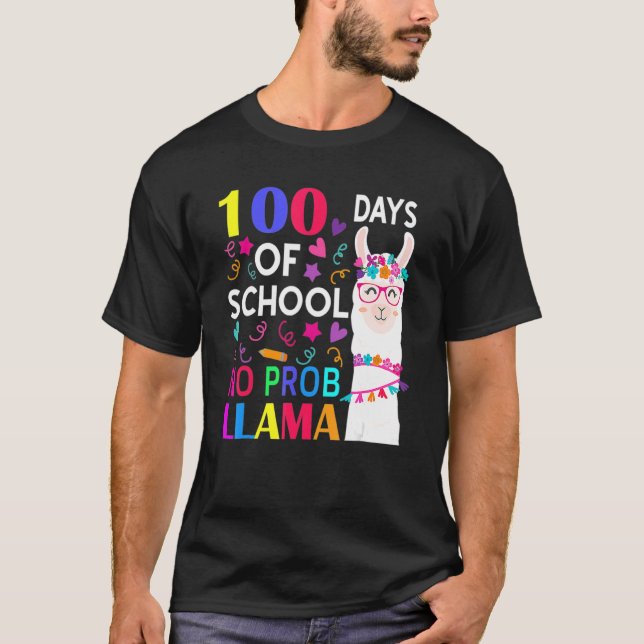Camiseta 100 Days Of School No Prob Llama Llama Teacher Stu (Anverso)