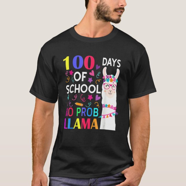 Camiseta 100 Days Of School No Prob Llama Llama Teacher Stu (Anverso)