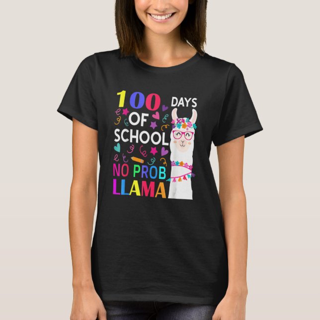 Camiseta 100 Days Of School No Prob Llama Llama Teacher Stu (Anverso)