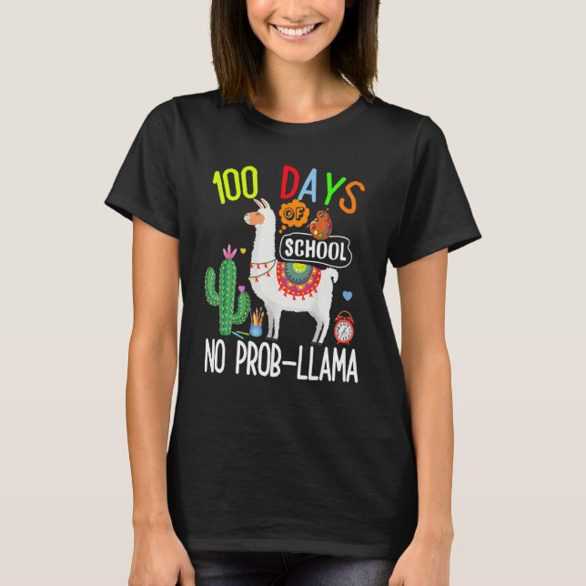 Camiseta 100 Days Of School No Prob Llama Lover Teacher Kid (Anverso)
