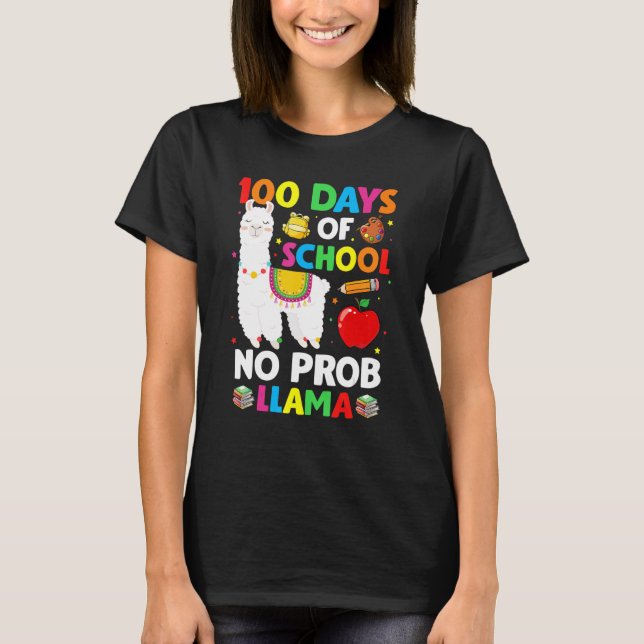 Camiseta 100 Days Of School No Prob Llama Lover Teacher Kid (Anverso)
