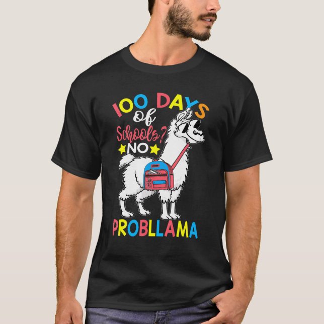 Camiseta 100 Days of School No Probllama Llama 100th Day Of (Anverso)