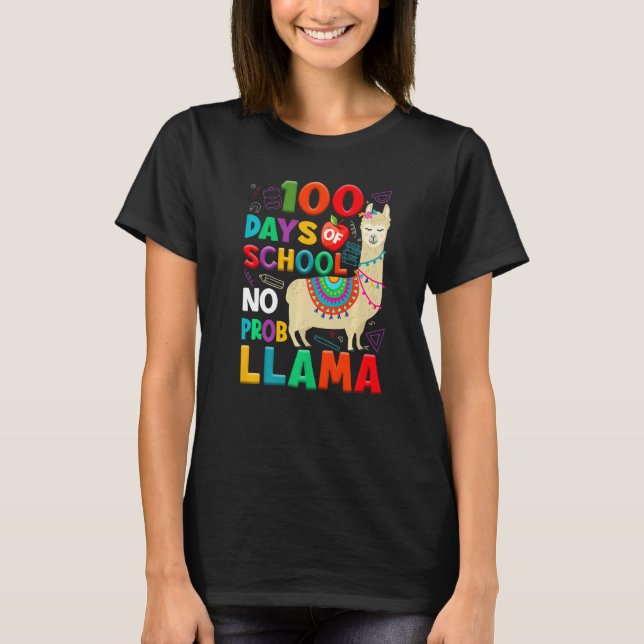 Camiseta 100 Days of School No Probllama Llama 100th Day Te (Anverso)