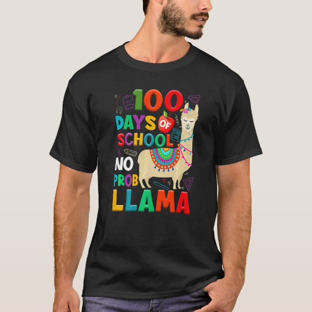 Camiseta 100 Days of School No Probllama Llama 100th Day Te (Anverso)