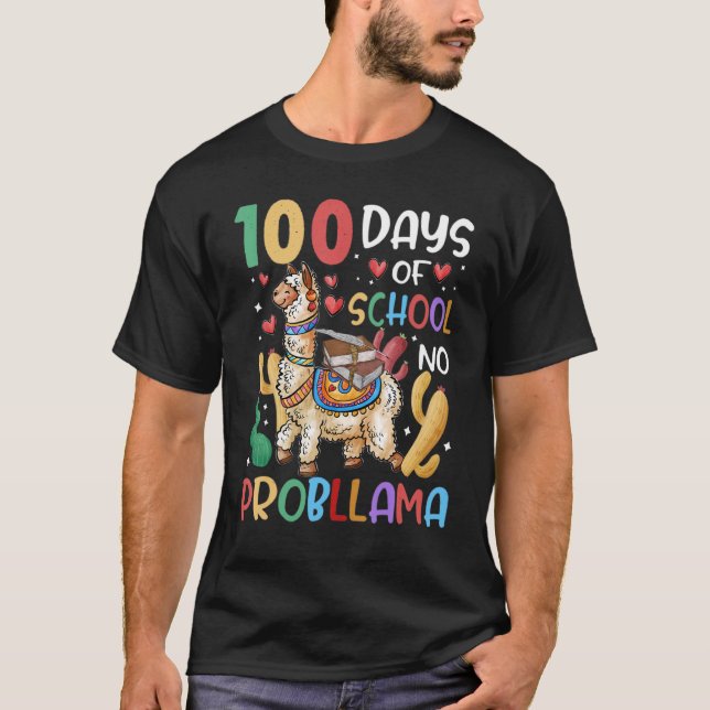 Camiseta 100 Days Of School No Probllama Llama 100th Day Te (Anverso)