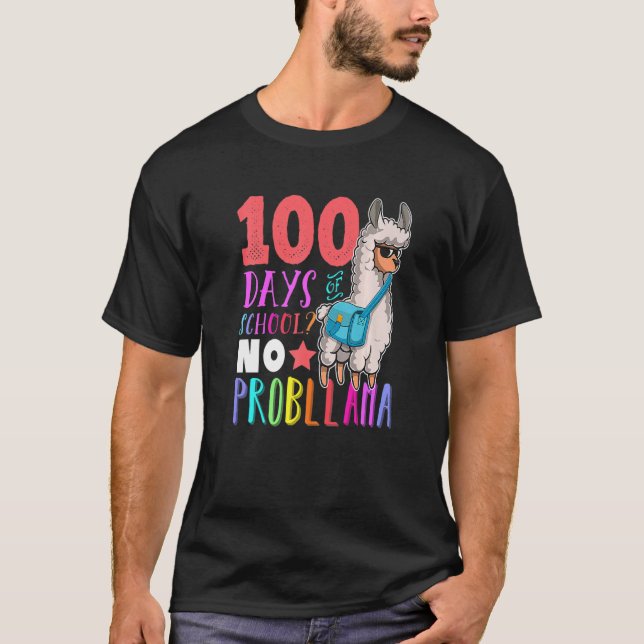 Camiseta 100 Days of School No Probllama Llama Happy 100th  (Anverso)