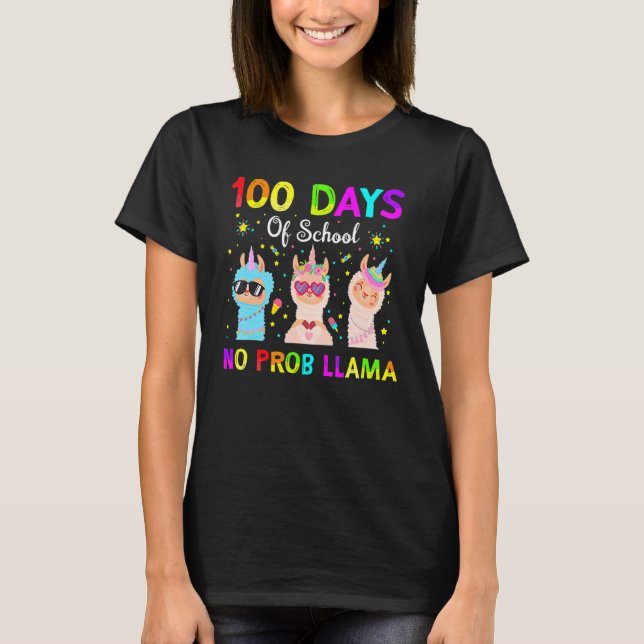 Camiseta 100 Days Of School No Probllama Llama Happy 100th  (Anverso)