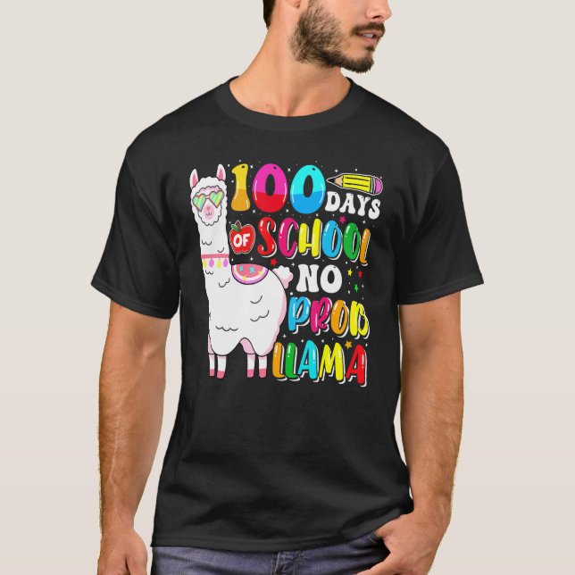 Camiseta 100 Days Of School No Probllama Llama Lover Happy  (Anverso)