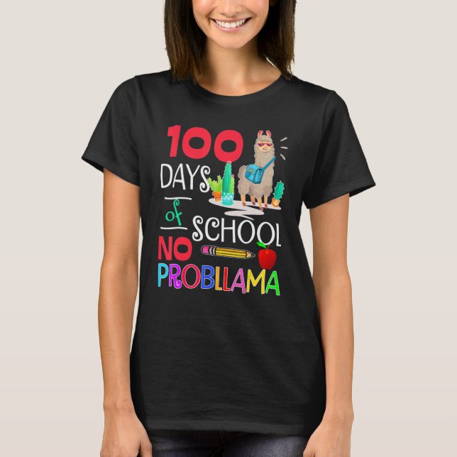 Camiseta 100 Days Of School No Probllama Llama Shirt Llama  (Anverso)