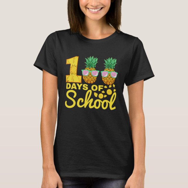 Camiseta 100 days of School Pineapple  Food Fruit  Tea (Anverso)