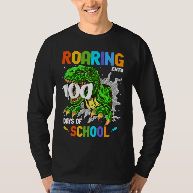 Camiseta 100 Days of School Rex Roaring into 100th Day of S (Anverso)
