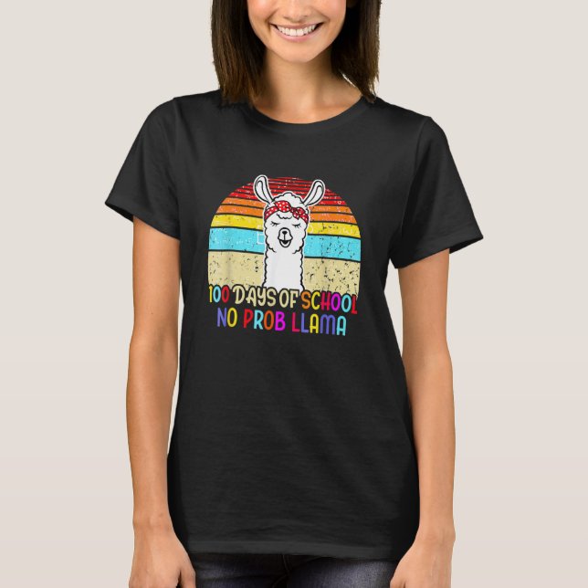 Camiseta 100 Days Of School Shirt No Probllama Llama 100th  (Anverso)