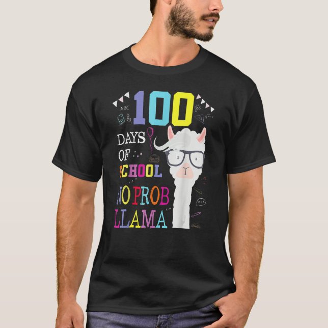 Camiseta 100 Days Of School Shirt No Probllama Llama 100th  (Anverso)