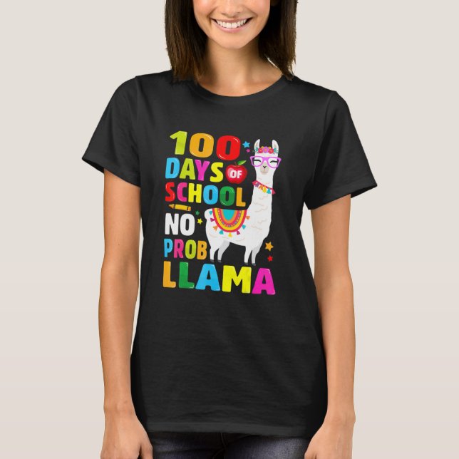 Camiseta 100 Days of School Shirt No Probllama Llama 100th  (Anverso)